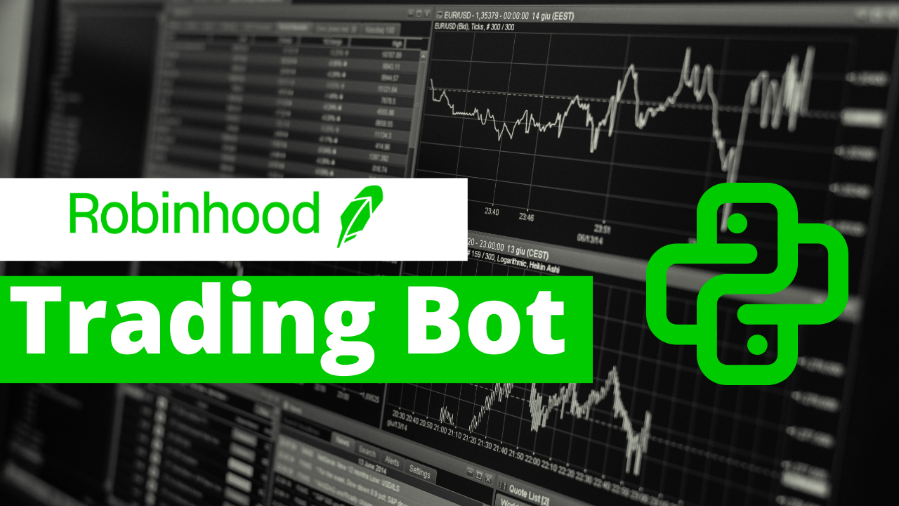 Robinhood Trading Bot with Python (Buy Low-Sell High Strategy)